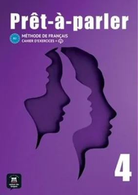 Image de Prêt-à-parler 4 B2. Cahier d'exercices