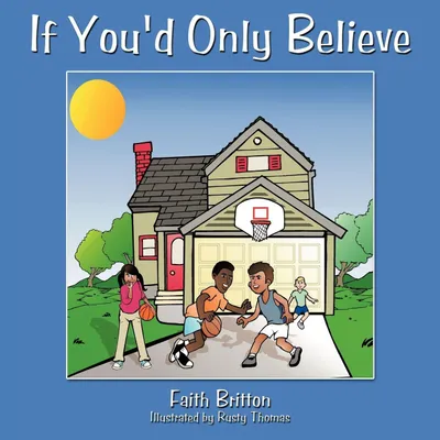 Produktbild von If You'd Only Believe