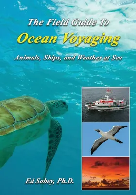 Produktbild von The Field Guide to Ocean Voyaging
