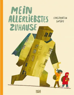 Zdjęcie produktu dla Mein allerliebstes Zuhause - Bilderbuch über Heimat, Flucht & Hoffnung | Kinderbuch ab 5 Jahren
