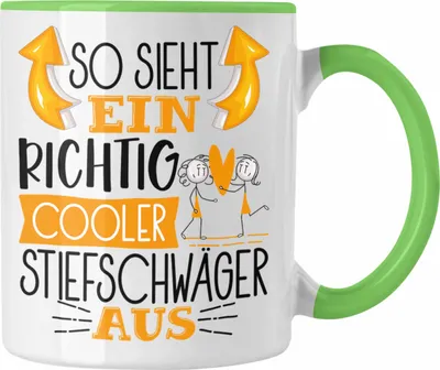 Produktbild von Trendation - So Sieht Ein Richtig Cooler Stiefschwäger Aus Geschenk Tasse Lustiger Spruch Geschenkidee (Grün)