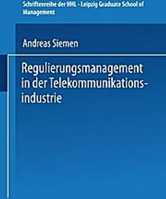 Obrázek produktu pro Regulierungsmanagement in der Telekommunikationsindustrie