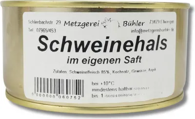 Produktbild von Schweinehals im eigenen Saft Dosenwurst Wurstkonserve 300g | Metzgerei Bühler
