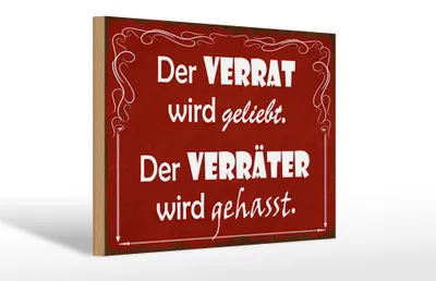 Produktbild von Holzschild Spruch 30x20cm Verrat geliebt Verräter gehasst