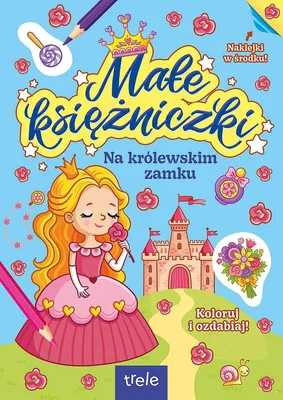Produktbild von Na królewskim zamku. Małe księżniczki - kolorowanka z naklejkami