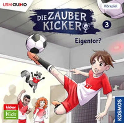 Produktbild von Die Zauberkicker (3): Eigentor?