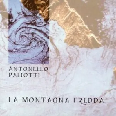 Produktbild von Antonello Paliotti : La Montagna Fredda CD (2004)