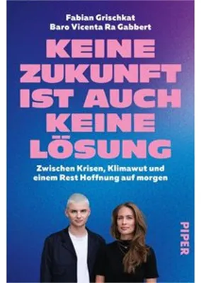 Image de Keine Zukunft ist auch keine Lösung