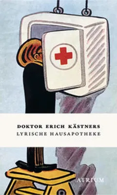 Produktbild von Doktor Erich Kästners Lyrische Hausapotheke