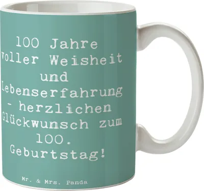 Produktbild von Mr. & Mrs. Panda Geschenktasse Spruch 100. Geburtstag - Meeresbrise - Geschenk, Happy Birthday, Jubiläum, besondere Anlass, einzigartig, Teetasse, Kaffeetasse, Feier