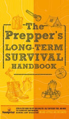 Produktbild von The Prepper's Long Term Survival Handbook