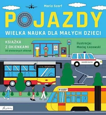 Immagine prodotto di Wielka nauka dla małych dzieci. Pojazdy. Książka z okienkami