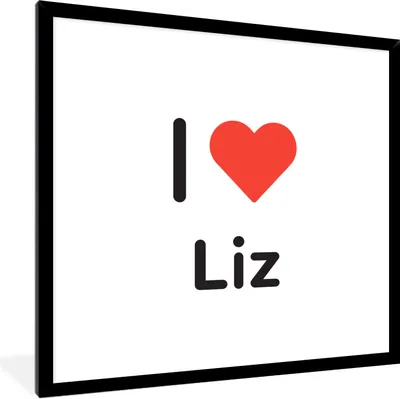 Produktbild von MuchoWow® Gerahmtes Poster Ich liebe - Liz - Mädchen 40x40 cm - Poster mit Schwarzem Bilderrahmen Wandposter Rahmen Foto Bilder - Mit Rahmen - Wanddekoration Schlafzimmer
