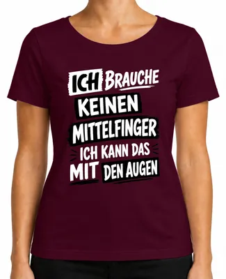 Imagen del producto de No necesito un dedo medio, esta es mi declaración. Camiseta sarcástica para mujer, color burdeos, talla M