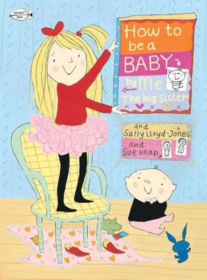 Produktbild von How to Be a Baby... by Me, the Big Sister