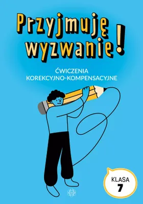 Image de Ćwiczenia korekcyjno-kompensacyjne dla klasy 7 - Przyjmuję wyzwanie