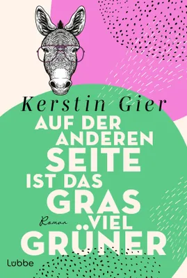 Produktbild von Auf der anderen Seite ist das Gras viel grüner