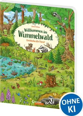Produktbild von Willkommen im Wimmelwald - Entdecke die Tiere!