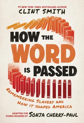 Produktbild von How the Word Is Passed (Adapted for Young Readers)