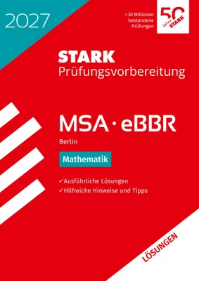 Produktbild von STARK Lösungen zu Mathematik - MSA/eBBR 2027 Berlin - Prüfungsvorbereitung