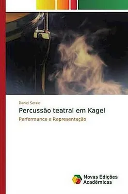 Produktbild von Percussão teatral em Kagel