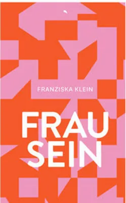 Obrázok produktu pre Buch: Theologische, gesellschaftliche und persönliche Aspekte des Frauseins - Glaube und Identität jenseits dogmatischer Gegensätze
