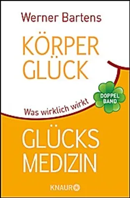Produktbild von Körperglück & Glücksmedizin
