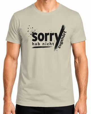 Imagen del producto de Lo siento, no te he escuchado. Divertido, sarcástico, frase, declaración, ironía. Camiseta para hombre, naturaleza, M