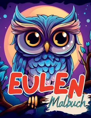 Produktbild von Malbuch Eule für Kinder ab 4 Jahren, 62 Seiten, 17x22cm, einseitig bedruckt, Band 8
