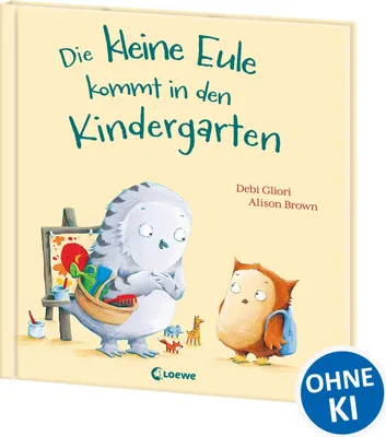 Produktbild von Die kleine Eule kommt in den Kindergarten