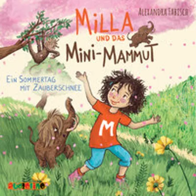Produktbild von Milla und das Mini-Mammut 03: Ein Sommertag mit Zauberschnee