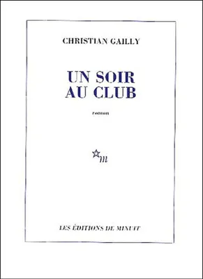 Image de Gailly Christian - Un Soir au Club