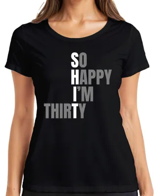 Productafbeelding van 30e verjaardagspreuk: "Zo blij dat ik dertig ben!", grappig cadeau, dames T-shirt, zwart, maat XL