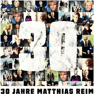 Produktbild von CD Matthias Reim - 30 Jahre