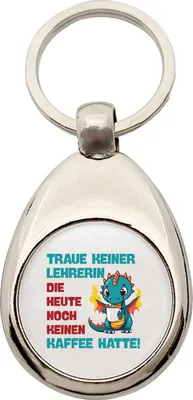 Produktbild von Huuraa Schlüsselanhänger Lehrerin trauen noch keinen Kaffee hatte Metall Schlüsselring Einkaufswagenchip Geschenkidee