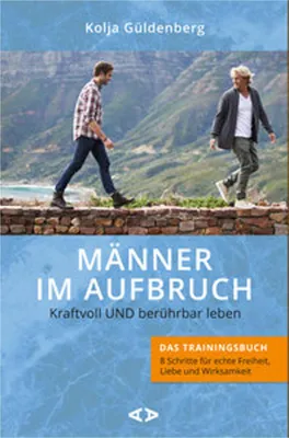 Obrázek produktu pro Männer im Aufbruch. Kraftvoll UND berührbar leben