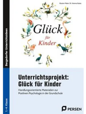 Zdjęcie produktu dla Unterrichtsprojekt: Glück für Kinder