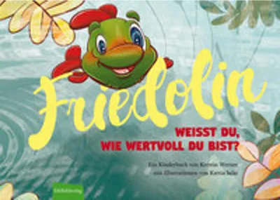Produktbild von Friedolin - Weißt du, wie wertvoll du bist?