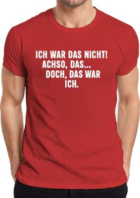 Produktbild von Ich war das nicht Achso doch das war ich lustig sarkastisch humor Herren T-Shirt, Rot, S