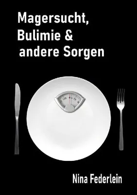 Produktbild von Magersucht, Bulimie & andere Sorgen
