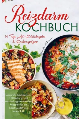 Produktbild von Reizdarm Kochbuch mit entzündungshemmenden Rezepten für ein beschwerdefreies Leben!