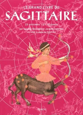 Produktbild von Le grand livre du Sagittaire