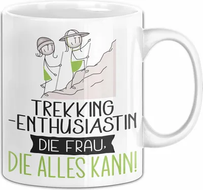 Produktbild von Trekking-Enthusiastin Geschenk Tasse Becher Die Frau Die Allen Kann Geschenkidee für eine Trekking-Enthusiastin Lustig (Weiß)