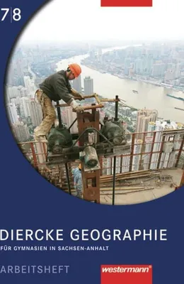 Produktbild von Diercke Geographie 7/8. Arbeitsheft. Sachsen-Anhalt