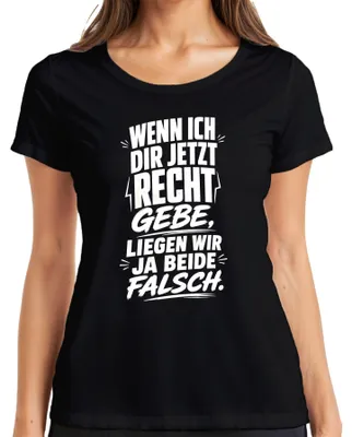 Productafbeelding van Als ik het nu met je eens ben, dan dragen we allebei een "Statement Sarkasmus" dames T-shirt, zwart, maat S