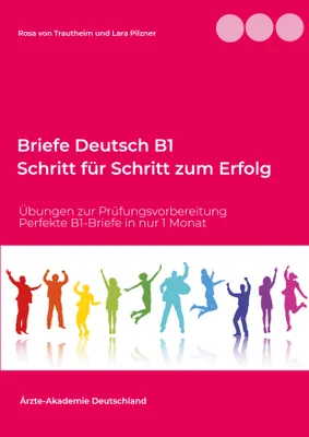 Produktbild von Briefe Deutsch B1. Schritt für Schritt zum Erfolg