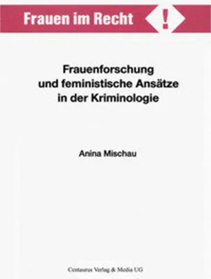 Immagine prodotto di Frauenforschung und feministische Ansätze in der Kriminologie