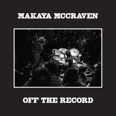 Obrázok produktu pre Makaya McCraven - Off The Record (Indie Exclusive) (2 LP)