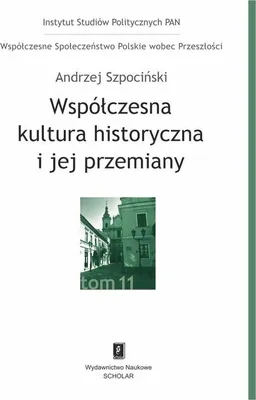 Immagine prodotto di Współczesna kultura historyczna i jej przemiany (Buch auf Polnisch)