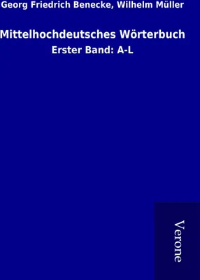 Produktbild von Mittelhochdeutsches Wörterbuch